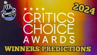 MY CRITICS CHOICE AWARDS WINNERS PREDICTIONS 2024 [upl. by Barram]