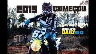 MINHA PRÉ TEMPORADA PARA O SUPERCROSS 2019 Enzo Lopes Daily Ep13 [upl. by Jilli]