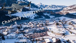 Charmey Switzerland  Drone Video  DJI Mavic Pro [upl. by Aitnyc996]