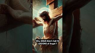 Why JESUS Wont Call 12 LEGIONS of Angels jesus legion angel [upl. by Lipscomb]