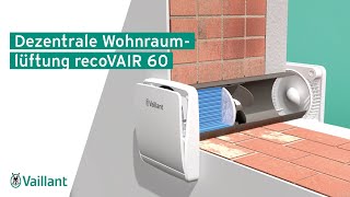 Dezentrale Wohnraumlüftung recoVAIR 60 [upl. by Eenalem]