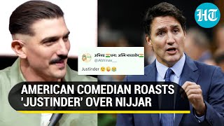 Justinder US Comedian Destroys Trudeau Amid IndiaCanada Tiff Over Nijjar Killing  Watch [upl. by Leopold749]