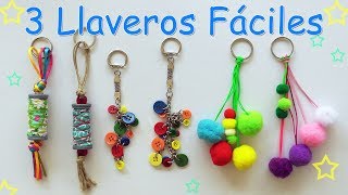 3 Llaveros SUPER Fáciles  Manualidades Para Todos [upl. by Naltiak]