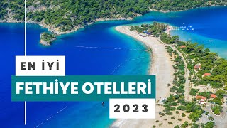 En İyi Fethiye Otelleri  2023  Hepsi Lazım TV [upl. by Conan990]