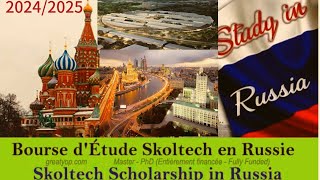 Bourse détude en Russie entièrement financé 20242025 Skoltech [upl. by Allisurd785]