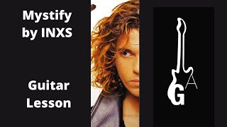 Mystify by INXS guitar lesson [upl. by Vilhelmina]