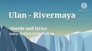 Ulan  Rivermaya chords and lyrics [upl. by Aridaj]