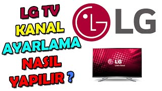 Lg Tv Kanal Ayarlama Nasıl Yapılır [upl. by Nnylyak]