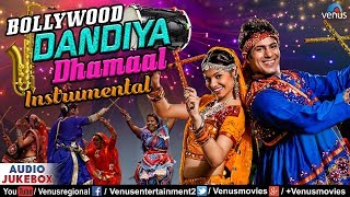 Bollywood Dandiya Dhamaal  Instrumental  Non Stop Disco Dandiya Songs  Bollywood Garba Songs 2017 [upl. by Ahsuas]