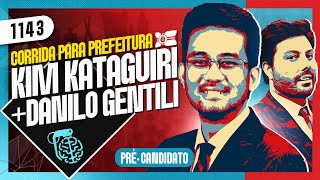 ELEIÇÕES SP KIM KATAGUIRI DANILO GENTILI  Inteligência Ltda Podcast 1143 [upl. by Anawik]