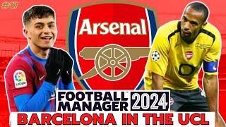 Are ARSENAL better than BARCELONA  Arsenal FM24 Save  17  Football Manager 2024 [upl. by Elia]