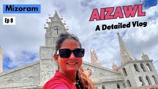 Exploring the Biggest Market of Aizawl  Taj Mahal of Mizoram  Solomons Temple  Mizoram  Ep 8 [upl. by Kerianne]