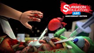 Surgeon Simulator AampE Anniversary Edition OST  The Tooth Hurts Space Teeth Transplant [upl. by Orozco]