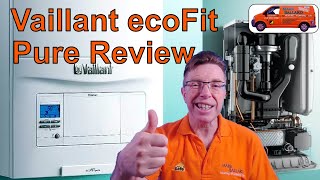 Review Vaillant ecoFit PURE Combination Boiler REVIEW How to Operate and whats Inside the Boiler [upl. by Yzmar]