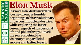 Learn English through Story ⭐ Level 3 – Elon Musk – Graded Reader  WooEnglish [upl. by Cordy]