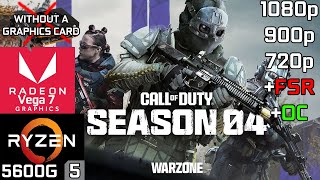 COD Warzone 20 Season 4  Ryzen 5 5600G Vega 7 amp 16GB RAM [upl. by Aran]