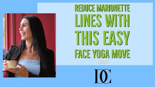 Reduce Marionette Lines With This Easy Face Yoga Move￼ [upl. by Megargee]