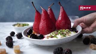 Blackberry amp Gin Poached Pears  NEFF Home UK [upl. by Nylssej]