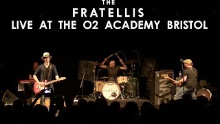 09  The Fratellis  For The Girl  Live at o2 Academy Bristol [upl. by Block]