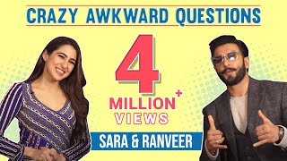 Crazy Awkward Questions With Ranveer Singh amp Sara Ali Khan [upl. by Leaper]