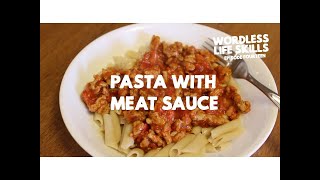 Wordless Life Skills for Kids  Episode 14 Pasta with Meat Sauce [upl. by Yecam]