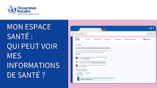 Mon espace santé  Comment voir les professionnels de santé qui ont accès à vos documents [upl. by Iaverne371]