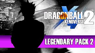 DRAGON BALL XENOVERSE 2  LEGENDARY DLC PACK 2 [upl. by Ellehsor271]