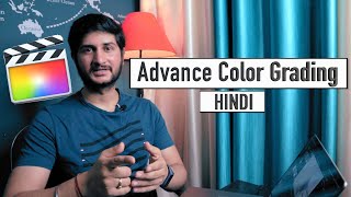 Get Cinematic Look in FCPX  How to Color Grade in Final Cut Pro  Cinematic Color Grading [upl. by Anirual]