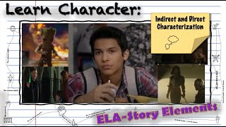 Learn Direct and Indirect Characterization Using Movies and TV [upl. by Devehcoy]