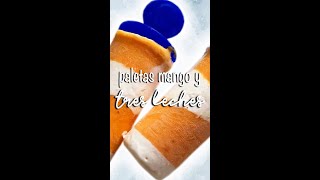 🥭 Paletas de MANGO y TRES LECHES Shorts [upl. by Nelsen]