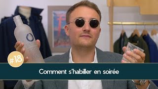 Comment shabiller en SOIRÉE  Parlons Vêtements 18 [upl. by Asiuqram]