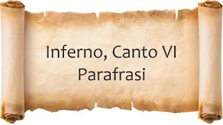 Inferno Canto 6  Parafrasi [upl. by Racklin]