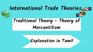 International Trade theories  Mercantilism Theory internationaltrade karkakasadara ugcnettamil [upl. by Ardnuaek655]