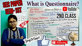 What is Questionnairesec1st sem BySagarika Naggeography [upl. by Aneehc351]