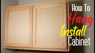 How To Install Hang Wall Cabinets Easy Simple [upl. by Ecirtel887]