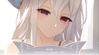 Nightcore  Alive  Inukshuk ft Meggie York [upl. by Nitsyrk663]