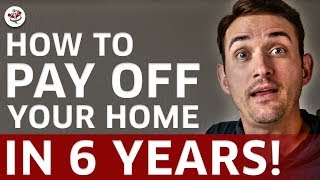 HOW TO PAY OFF YOUR MORTGAGE IN 57 YEARS Build Wealth amp Live Debt Free [upl. by Lipman]