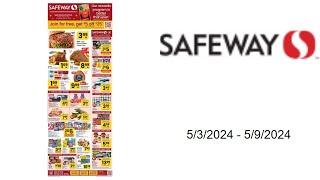 Safeway Weekly Ad US  05032024  05092024 [upl. by Ilenay]