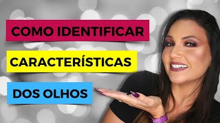 AULÃO 33 TIPOS DE OLHOS  COMO MAQUIAR CADA TIPO DE OLHO [upl. by Hodgkinson]