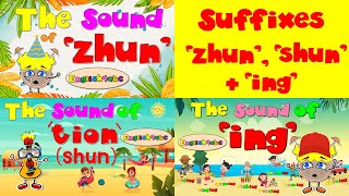 Suffixes  zhun sion  shun tion  ing  Compilation  Phonics Mix [upl. by Admana]