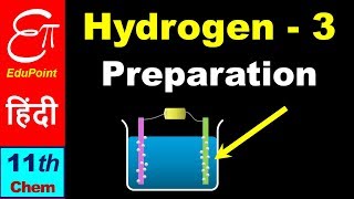 🔴 HYDROGEN  3  Preparation of Hydrogen  Chemistry for Class 11 in HINDI [upl. by Gilges518]