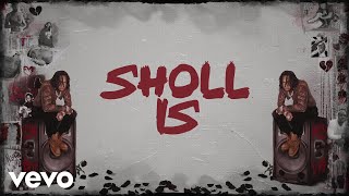 Moneybagg Yo  Sholl Is Official Lyric Video [upl. by Assenyl442]