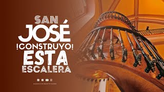 😱La ESCALERA que CONSTRUYO SAN JOSE  La ESCALERA de LORETO [upl. by Raveaux]