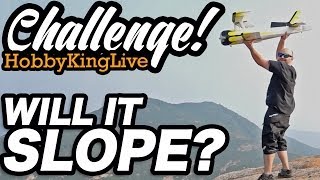 HobbyKing Live  Will It Slope Challenge [upl. by Rowley323]