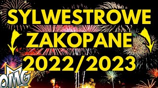 SYLWESTROWE ZAKOPANE 20222023 [upl. by Forrer]