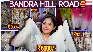 Omg😲₹5000 in Bandra Hill Road 🤑 Trendy Stuffs starting at ₹50 only  Ronak Qureshi [upl. by Ahseei]