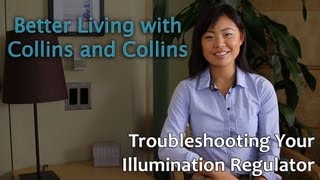 Troubleshooting your Illumination Regulator  Better Living with Collins and Collins [upl. by Farron]