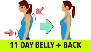 11 Day Belly and Back Exercise Fix Posture Burn Fat  2 in 1 [upl. by Jule]