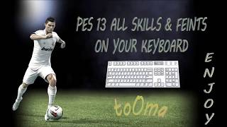 PES 13 PC All Skills amp Feints And Tricks  HD Tutorial [upl. by Llerred]