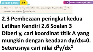 Latihan Kendiri 26 Soalan 3  23 Pembezaan peringkat kedua  Bab 2 Pembezaan  Add Maths Form 5 [upl. by Araec]